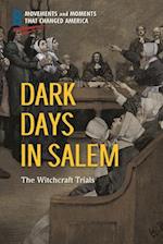 Dark Days in Salem