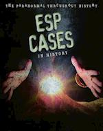 ESP Cases in History