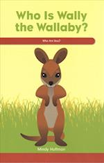 Who Is Wally the Wallaby?