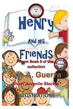 Henry and His Friends