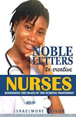 Noble Letters to Creative Nurses