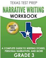 Texas Test Prep Narrative Writing Workbook Grade 3