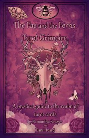 The Fae and the Fern Grimoire