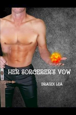 Her Sorcerer's Vow