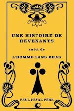 Une Histoire de Revenants