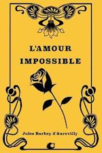 L'Amour Impossible