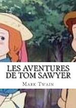 Les Aventures De Tom Sawyer