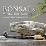 Bonsai & Miniature Gardens