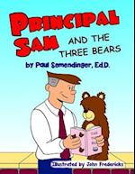 Principal Sam and the Three Bears