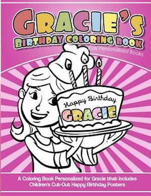 Gracie's Birthday Coloring Book Kids Personalized Books