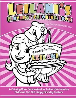 Leilani's Birthday Coloring Book Kids Personalized Books