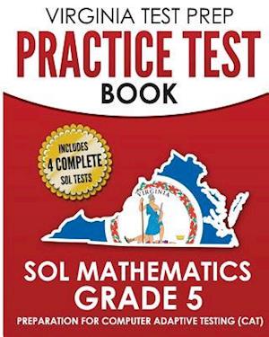 Virginia Test Prep Practice Test Book Sol Mathematics Grade 5