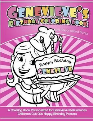 Genevieve's Birthday Coloring Book Kids Personalized Books