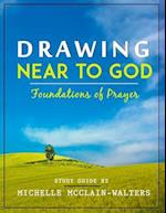 Drawing Near to God