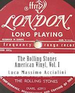 The Rolling Stones - American Vinyl, Vol. I