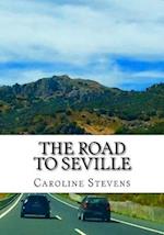 The Road to Seville
