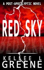 Red Sky - A Post-Apocalyptic Novel