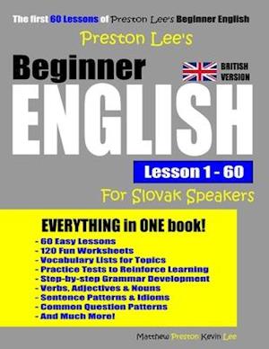 Preston Lee's Beginner English Lesson 1- 60 For Slovak Speakers (British)