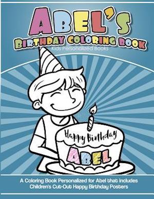 Abel's Birthday Coloring Book Kids Personalized Books