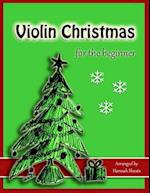 Violin Christmas for the Beginner