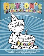 Bryson's Birthday Coloring Book Kids Personalized Books