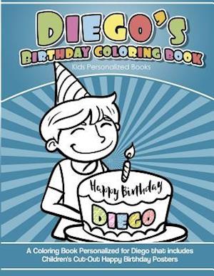 Diego's Birthday Coloring Book Kids Personalized Books