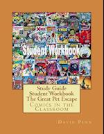 Study Guide Student Workbook the Great Pet Escape