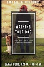 Walking Your Dog
