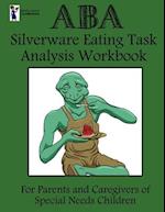 ABA Silverware Eating Task Analysis Workbook