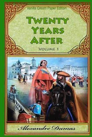 Twenty Years After Volume 1