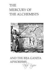 The Mercury of the Alchemists and the Bija Ganita Aphorisms