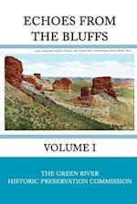 Echoes from the Bluffs Volume I