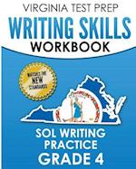 Virginia Test Prep Writing Skills Workbook Sol Writing Practice Grade 4