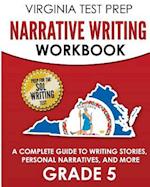 Virginia Test Prep Narrative Writing Workbook Grade 5