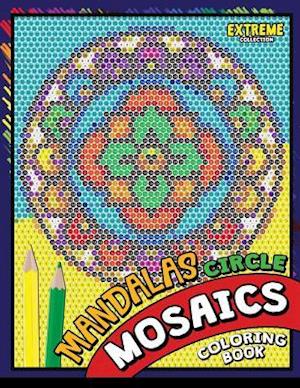 Mandalas Circle Mosaics Coloring Book