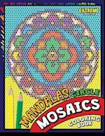 Mandalas Circle Mosaics Coloring Book