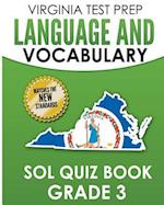 Virginia Test Prep Language & Vocabulary Sol Quiz Book Grade 3
