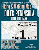 Carian Trail 1:30000 Map 1 of 7 Dilek Peninsula National Park Turkey Hiking & Walking Map Buyuk Menderes Delta, Guzelcamli, Didim, Lake Bafa Nature Pa