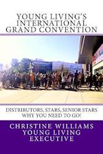 Young Living's International Grand Convention
