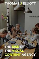 The Rise of the Visual Content Agency