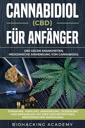 Cannabidiol (Cbd) Für Anfänger