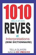 1010 Reves Et Interpretations