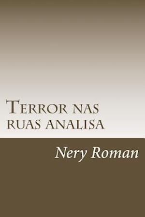 Terror nas ruas analisa