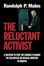 The Reluctant Activist