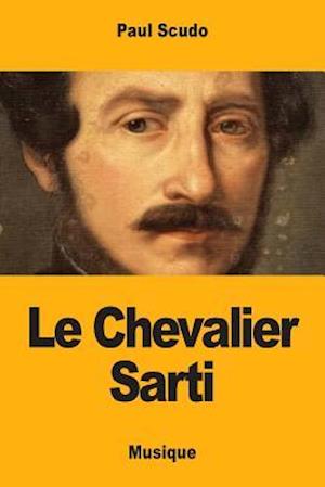 Le Chevalier Sarti