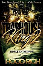 Traphouse King 2