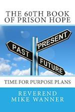 The 60th Book of Prison Hope