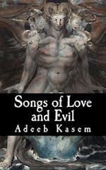 Songs of Love and Evil