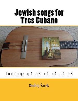 Jewish songs for Tres Cubano