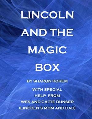 Lincoln and the Magic Box